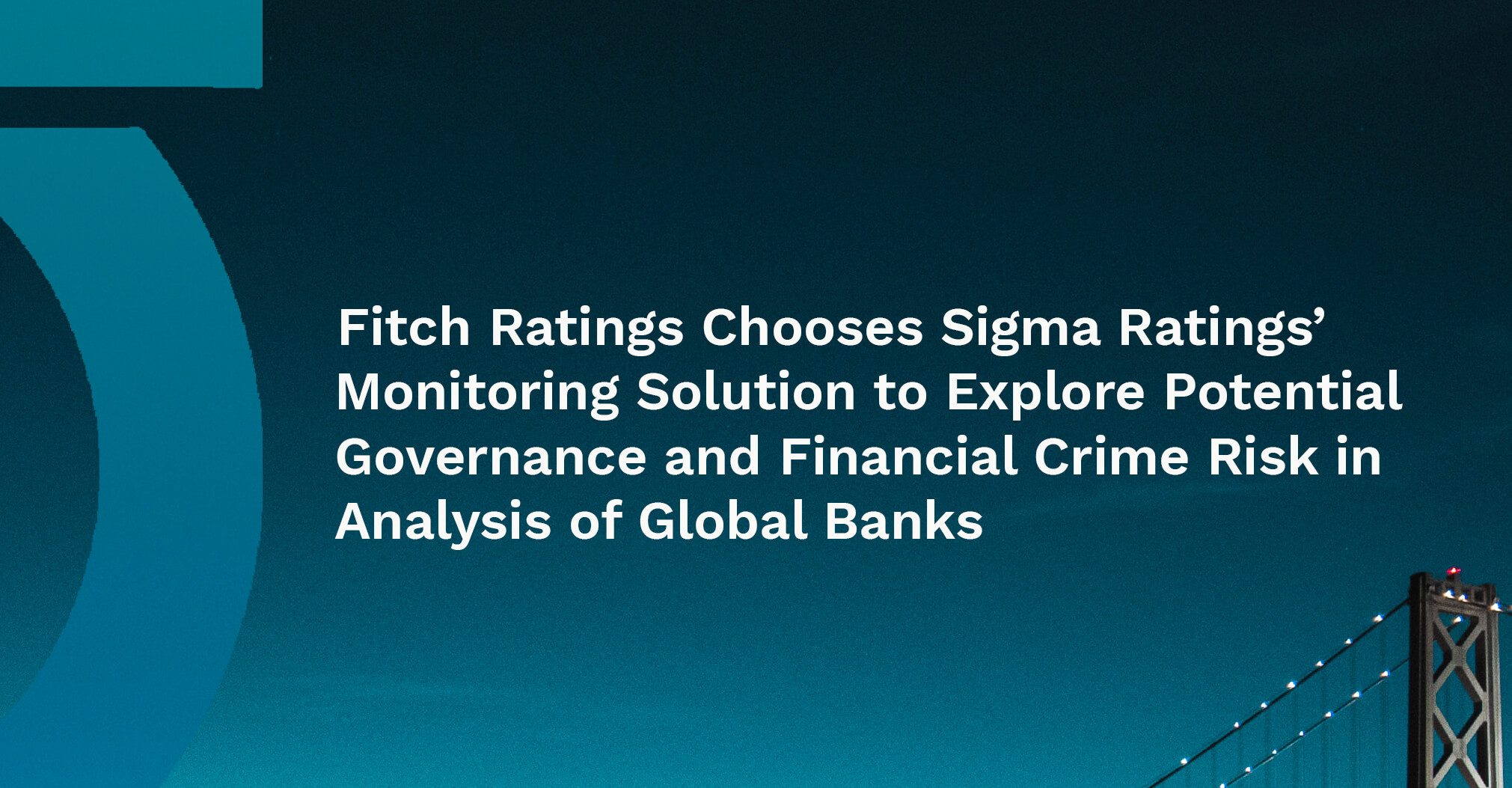 Fitch Ratings Chooses Sigma Ratings’ Monitoring Solution